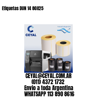Etiquetas DUN 14 80X25