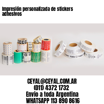 Impresión personalizada de stickers adhesivos
