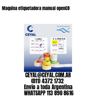 Maquina etiquetadora manual openC8