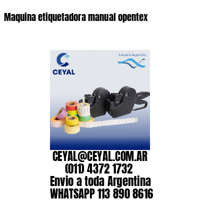 Maquina etiquetadora manual opentex