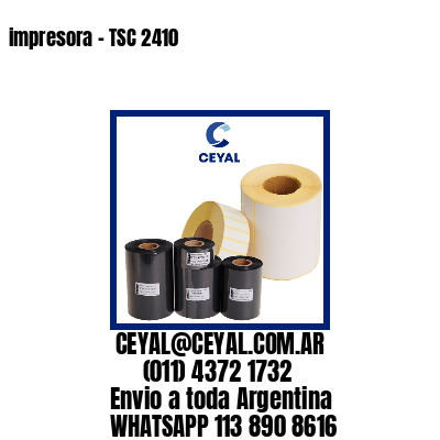 impresora – TSC 2410
