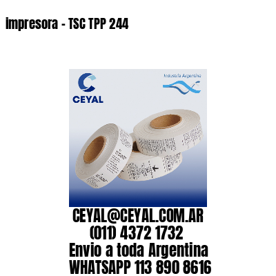 impresora – TSC TPP 244