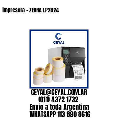 impresora – ZEBRA LP2824