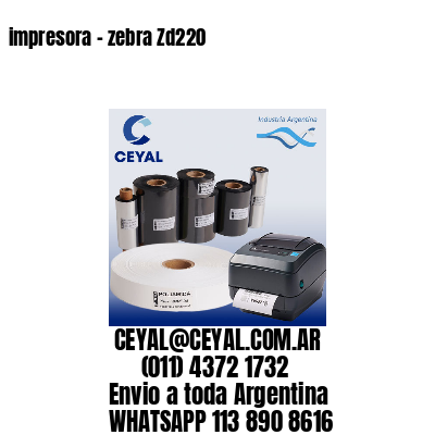 impresora – zebra Zd220