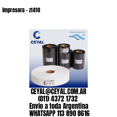 impresora – zt410