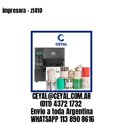 impresora – zt410