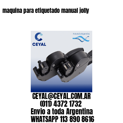 maquina para etiquetado manual jolly