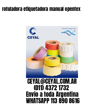 rotuladora etiquetadora manual opentex