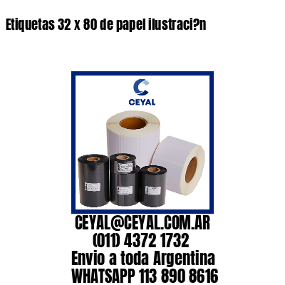 Etiquetas 32 x 80 de papel ilustraci?n