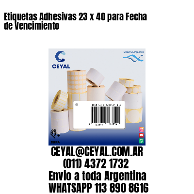 Etiquetas Adhesivas 23 x 40 para Fecha de Vencimiento
