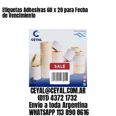 Etiquetas Adhesivas 60 x 20 para Fecha de Vencimiento
