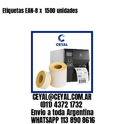 Etiquetas EAN-8 x  1500 unidades