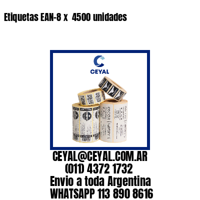 Etiquetas EAN-8 x  4500 unidades
