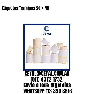 Etiquetas Termicas 20 x 40