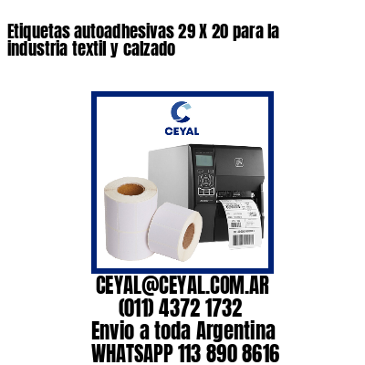 Etiquetas autoadhesivas 29 X 20 para la industria textil y calzado