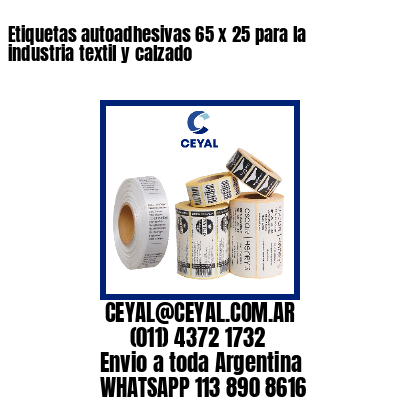 Etiquetas autoadhesivas 65 x 25 para la industria textil y calzado