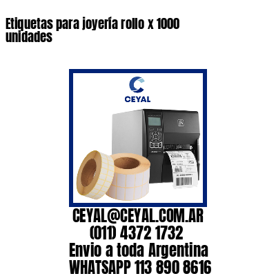 Etiquetas para joyería rollo x 1000 unidades