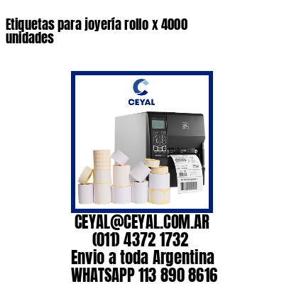 Etiquetas para joyería rollo x 4000 unidades