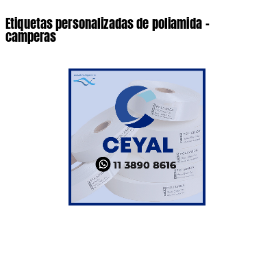 Etiquetas personalizadas de poliamida - camperas