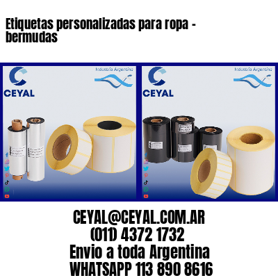 Etiquetas personalizadas para ropa – bermudas