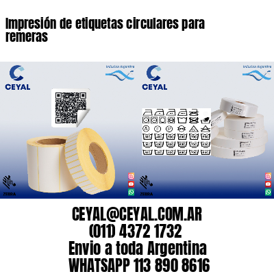 Impresión de etiquetas circulares para remeras