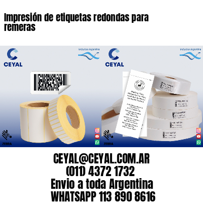 Impresión de etiquetas redondas para remeras