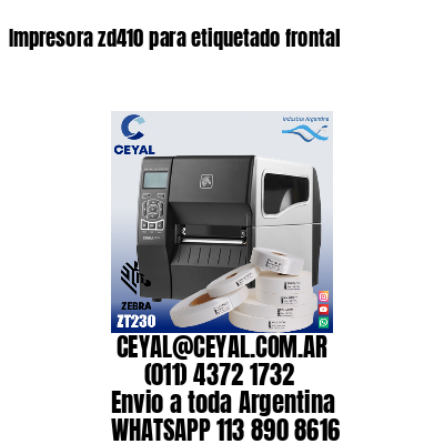 Impresora zd410 para etiquetado frontal