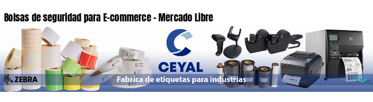 Bolsas de seguridad para E-commerce - Mercado Libre