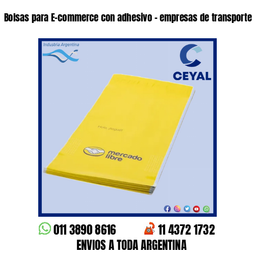 Bolsas para E-commerce con adhesivo – empresas de transporte