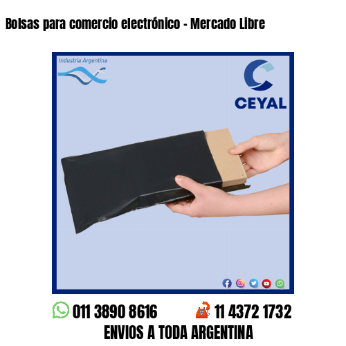 Bolsas para comercio electrónico – Mercado Libre