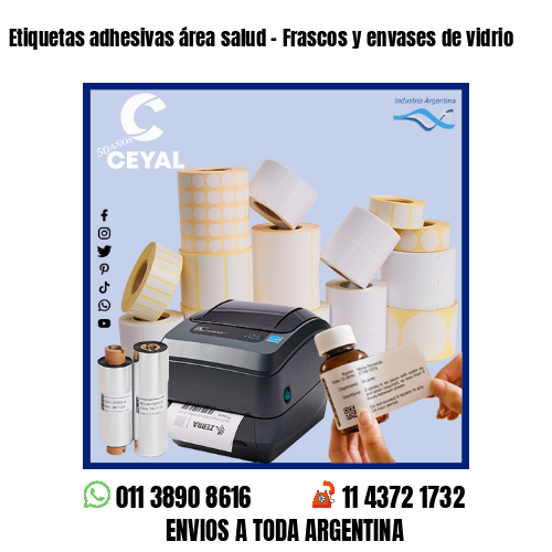 Etiquetas adhesivas área salud – Frascos y envases de vidrio