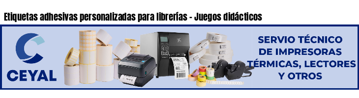Etiquetas adhesivas personalizadas para librerías - Juegos didácticos