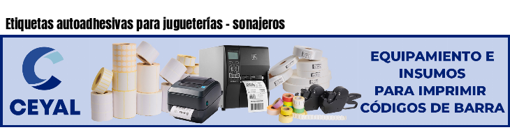 Etiquetas autoadhesivas para jugueterías - sonajeros