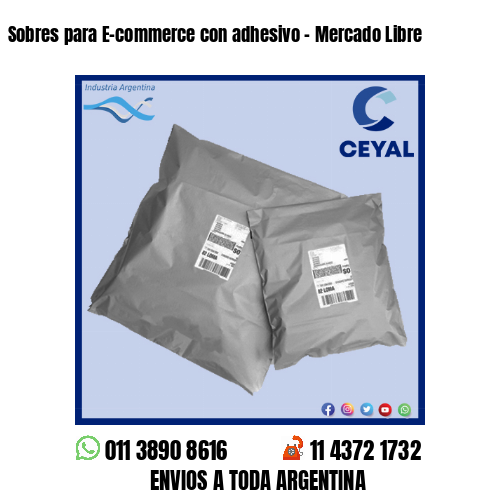 Sobres para E-commerce con adhesivo – Mercado Libre