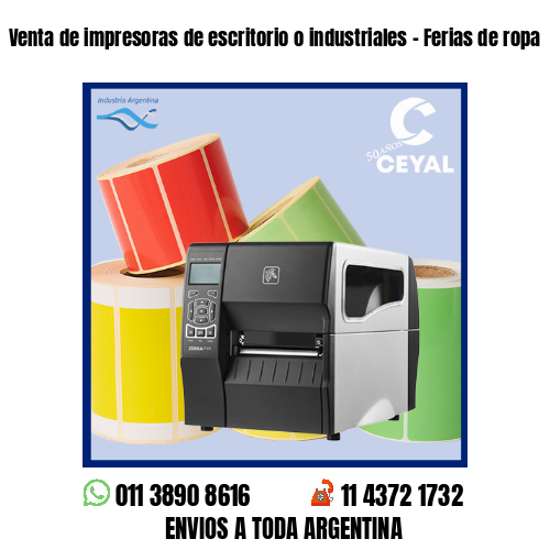 Venta de impresoras de escritorio o industriales – Ferias de ropa