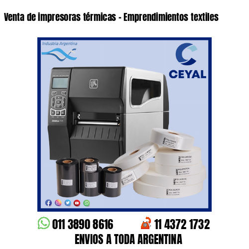 Venta de impresoras térmicas – Emprendimientos textiles