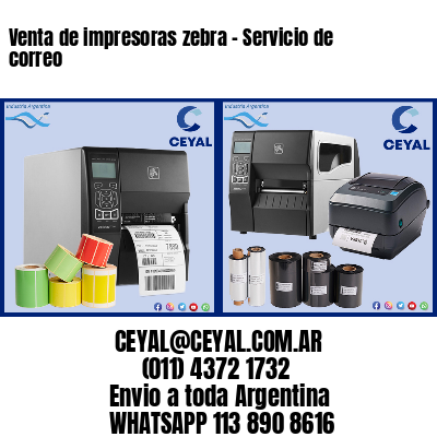 Venta de impresoras zebra – Servicio de correo