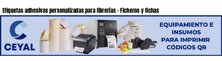 Etiquetas adhesivas personalizadas para librerías - Ficheros y fichas