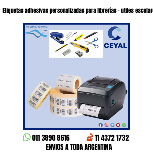 Etiquetas adhesivas personalizadas para librerías – utiles escolares