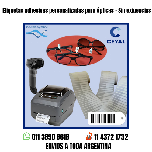 Etiquetas adhesivas personalizadas para ópticas – Sin exigencias de mínimos!