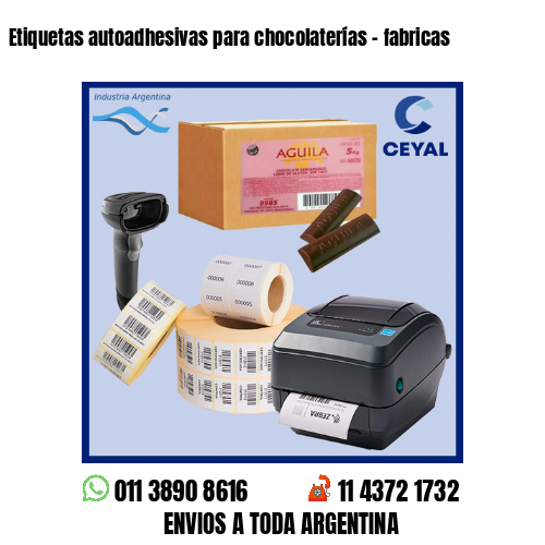 Etiquetas autoadhesivas para chocolaterías – fabricas