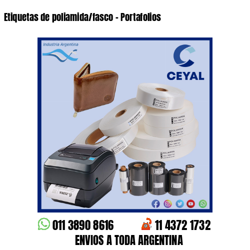 Etiquetas de poliamida/fasco – Portafolios