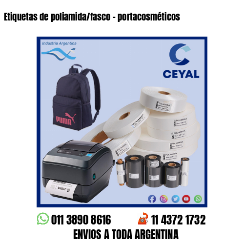 Etiquetas de poliamida/fasco – portacosméticos