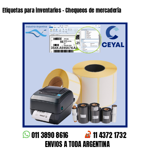 Etiquetas para inventarios – Chequeos de mercadería