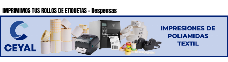 IMPRIMIMOS TUS ROLLOS DE ETIQUETAS - Despensas