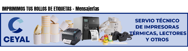 IMPRIMIMOS TUS ROLLOS DE ETIQUETAS - Mensajerías