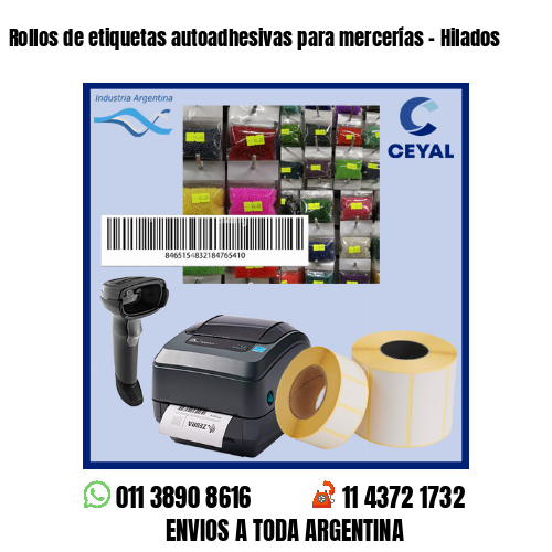 Rollos de etiquetas autoadhesivas para mercerías – Hilados