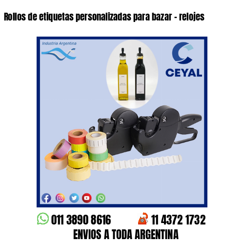 Rollos de etiquetas personalizadas para bazar – relojes