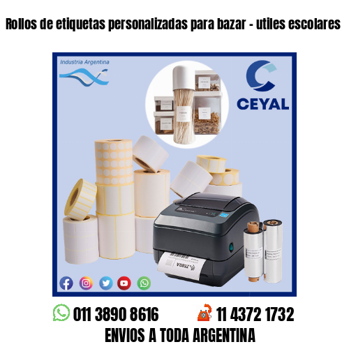 Rollos de etiquetas personalizadas para bazar – utiles escolares