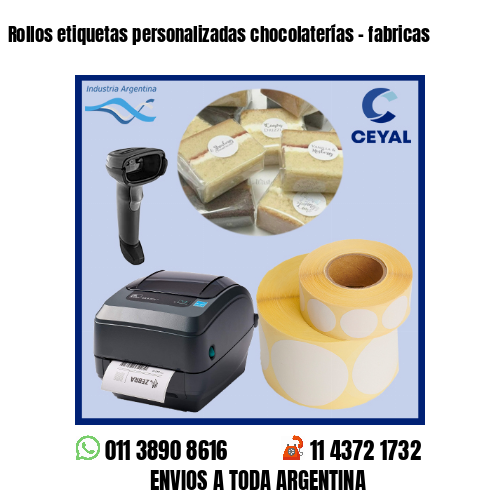 Rollos etiquetas personalizadas chocolaterías – fabricas